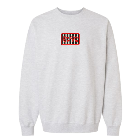 Hot Girls Sic’ Em Embroidered Crewnecks