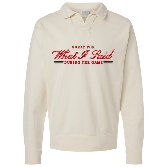 Sorry For What I Said Embroidered Collar Crewneck